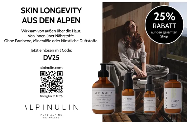 25% RABATT auf den gesamten Shop | SKIN LONGEVITY AUS DEN ALPEN Wirksam von außen über die Haut. Von innen über Nährstoffe. Ohne Parabene, Mineralöle oder künstliche Duftstoffe.